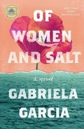 Cover: Of Women and Salt - Flatiron Books