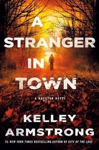 Enlarge image Cover: A Stranger in Town - St Martin's Press