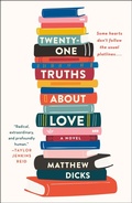 Cover: Twenty-One Truths about Love - St. Martin's Griffin