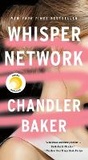 Cover: Whisper Network - Flatiron Books