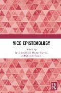 Cover: Vice Epistemology - Routledge
