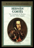 Cover: Hernan Cortes - Rosen Publishing Group
