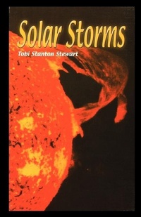 Enlarge image Cover: Solar Storms - Rosen Publishing Group