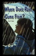Cover: Where Does Rain Come From? - Rosen Publishing Group