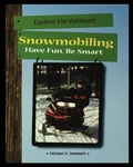 Cover: Snowmobiling - Rosen Publishing Group
