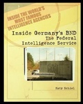 Cover: Inside Germany's BND - Rosen Publishing Group