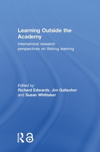Enlarge image Cover: Learning Outside the Academy - Routledge