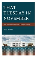 Cover: That Tuesday in November - Rowman & Littlefield Publishers