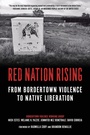 Cover: Red Nation Rising - PM Press