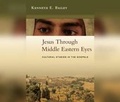 Cover: Jesus Through Middle Eastern Eyes - Two Words on Dreamscape Audio