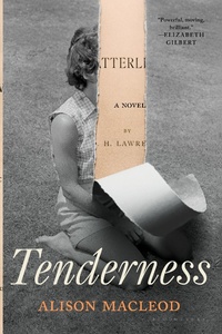 Enlarge image Cover: Tenderness - Bloomsbury Publishing