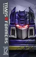 Cover: Transformers: IDW Collection Phase Two Volume 12 - Idea & Design Works