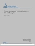 Cover: Federal Assistance to Troubled Industries: Selected Examples - Lulu.com