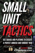 Cover: Small Unit Tactics - Matthew Luke Publishing