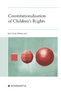 Cover: Constitutionalisation of Children's Rights - Intersentia Ltd