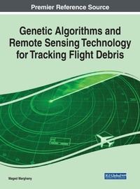 Abbildung von: Genetic Algorithms and Remote Sensing Technology for Tracking Flight Debris - Business Science Reference