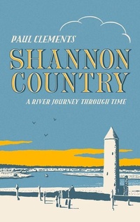 Enlarge image Cover: Shannon Country - The Lilliput Press Ltd