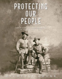 Abbildung von: Protecting Our People - Chickasaw Press