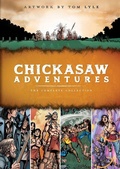 Cover: Chickasaw Adventures - White Dog Press