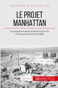 Cover: Le projet Manhattan - 50Minutes.fr