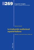 Cover: La traducci&oacute;n audiovisual espa&ntilde;ol-italiano - Peter Lang Verlag