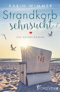 Abbildung von: Strandkorbsehnsucht - Ullstein Forever