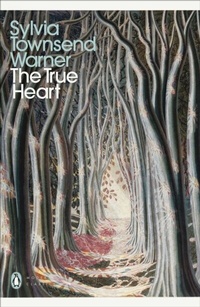 Abbildung von: The True Heart - Penguin Books Ltd