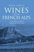 Cover: Wines of The French Alps - Wine Travel Media