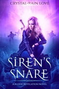 Cover: Siren's Snare - Crystal-Rain Love