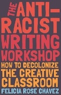 Cover: The Anti-Racist Writing Workshop - Haymarket Books
