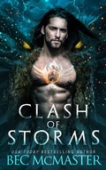 Cover: Clash of Storms (Legends of the Storm, #3) - Bec McMaster
