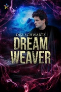 Cover: Dream Weaver (Roam, #3) - NineStar Press, LLC