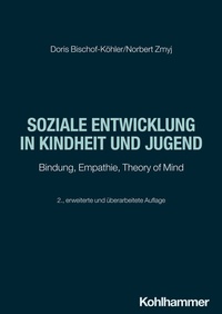 Abbildung von: Soziale Entwicklung in Kindheit und Jugend - Kohlhammer