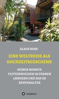 Cover: EINE WELTREISE ALS HOCHZEITSGESCHENK - tredition