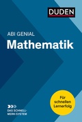 Cover: Abi Genial Mathematik:Das Schnell-Merk-System - Duden