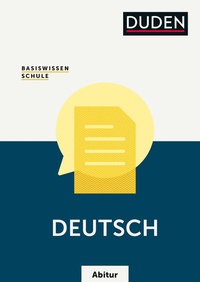 Abbildung von: Basiswissen Schule - Deutsch Abitur - Duden