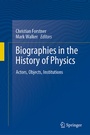 Cover: Biographies in the History of Physics - Springer