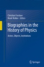 Cover: Biographies in the History of Physics - Springer