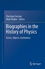 Cover: Biographies in the History of Physics - Springer