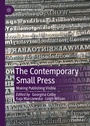 Cover: The Contemporary Small Press - Palgrave Macmillan