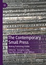 Cover: The Contemporary Small Press - Palgrave Macmillan