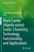 Cover: Black cumin (Nigella sativa) seeds: Chemistry, Technology, Functionality, and Applications - Springer