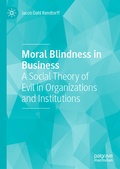 Cover: Moral Blindness in Business - Palgrave Macmillan