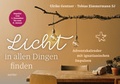 Cover: Licht in allen Dingen finden - Echter