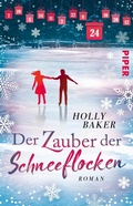 Cover: Der Zauber der Schneeflocken - Piper ebooks