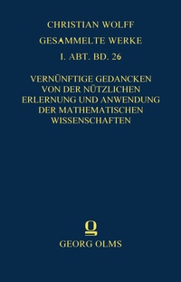 Abbildung von: Christian Wolff: Gesammelte Werke - Georg Olms Verlag