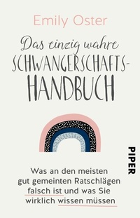 Abbildung von: Das einzig wahre Schwangerschafts-Handbuch - Piper
