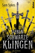Cover: Sieben schwarze Klingen - Piper ebooks