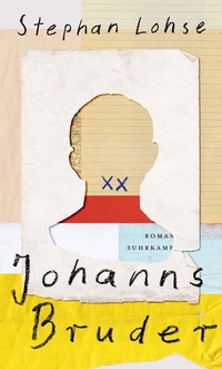 Abbildung von: Johanns Bruder - Suhrkamp