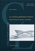 Cover: La cronaca giudiziaria ticinese - Helbing & Lichtenhahn